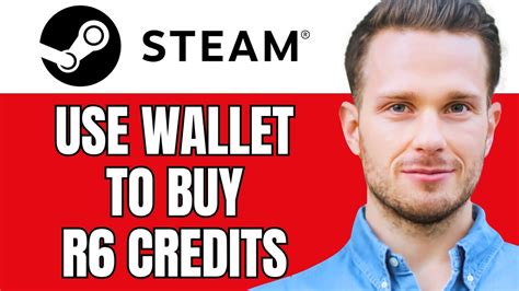 buy r6 with steam wallet.